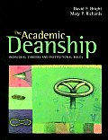 Academic Deanship Individual Careers & Institutional Roles