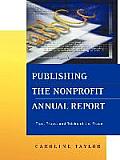 Publishing the Nonprofit Annual Report: Tips, Traps, and Tricks of the Trade