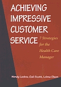 Achieving Impressive Customer Service