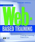 Web Based Training Creating eLearning Experiences 2nd Edition