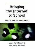 Bringing the Internet to School: Lessons from an Urban District