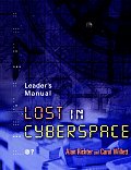 Lost In Cyberspace Leaders Manual