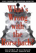 Whats Wrong With The Rorschach