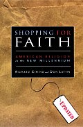 Shopping for Faith: American Religion in the New Millennium