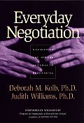 Everyday Negotiation Navigating the Hidden Agendas in Bargaining
