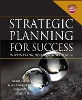 Strategic Planning for Success: Aligning People, Performance, and Payoffs [With CDROM]