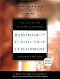 Center for Creative Leadership Handbook of Leadership Development With CDROM