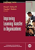 Improving Learning Transfer in Organizations