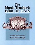 The Music Teacher's Book of Lists