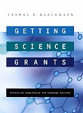 Getting Science Grants Effective Strategies for Funding Success