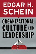 Organizational Culture & Leadership 3rd Edition