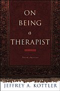 On Being A Therapist 3rd Edition