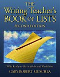 The Writing Teacher's Book of Lists: With Ready-To-Use Activities and Worksheets