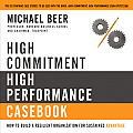 High Commitment High Performance: How to Build a Resilient Organization for Sustained Advantage