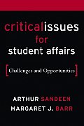Critical Issues for Student Affairs Challenges & Opportunities