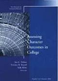 New Directions for Institutional Research #122: Assessing Character Outcomes in College: New Directions for Institutional Research