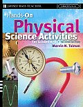 Hands-On Physical Science Activities for Grades K-6