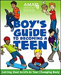Ama Boys Guide To Becoming A Teen