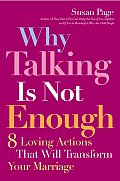 Why Talking Is Not Enough 8 Loving Actio