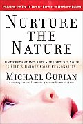 Nurture the Nature Understanding & Supporting Your Childs Unique Core Personality