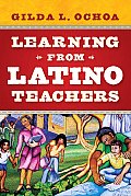 Learning From Latino Teachers