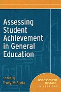 Assessing Student Achievement in General Education: Assessment Update Collections