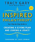 Inspired Philanthropy: Your Step-By-Step Guide to Creating a Giving Plan and Leaving a Legacy [With CDROM]