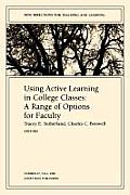 Using Active Learning in College Classes: A Range of Options for Faculty