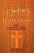 In the Carpenter's Workshop Volume 1: An Exploration of the Use of Drama in Story Sermons