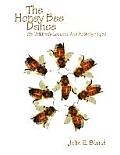 The Honey Bee Dance: Six Children's Lessons And Activity Pages