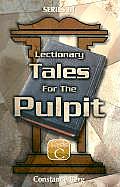 Lectionary Tales for the Pulpit: Series III, Cycle C