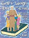 God's Word: Alive and Active: Eight Children's Sermons and Activity Page