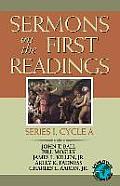 Sermons on the First Readings: Series I, Cycle a