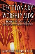 Lectionary Worship AIDS, Cycle a - Lent / Easter Edition