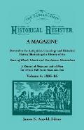The Narragansett Historical Register, A Magazine Devoted to the Antiquities, Genealogy and Historical Matter Illustrating the History of the Narragans