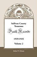 Sullivan County, Tennessee, Death Records: Volume 2, 1919-1925