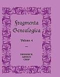 Fragmenta Genealogica: Volume 4