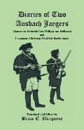 Diaries of Two Ansbach Jaegers