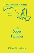Our Maryland Heritage, Book 7: The Soper Family