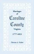 Marriages of Caroline County, Virginia, 1777-1853