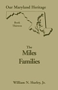 Our Maryland Heritage, Book 13: The Miles Family