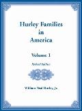 Hurley Families in American Volume 1, Revised Edition