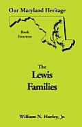 Our Maryland Heritage, Book 14: Lewis Families