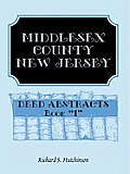 Middlesex County, New Jersey, Deed Abstracts Book 1