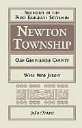 Sketches of the First Emigrant Settlers - Newton Township, Old Gloucester County, West New Jersey