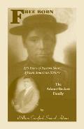Free Born: 350 Years of Eastern Shore African American History - The Adams/Beckett Family