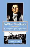 William Washington, Cavalryman of the Revolution