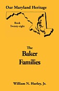 Our Maryland Heritage, Book 28: Baker Families