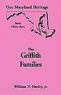 Our Maryland Heritage, Book 33: Griffith Family