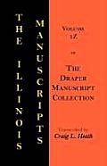The Illinois Manuscripts: Vol. 1z of the Draper Manuscript Collection